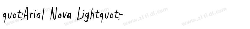 quot;Arial Nova Lightquot;字体转换 quot;Arial Nova Lightquot;字体转换